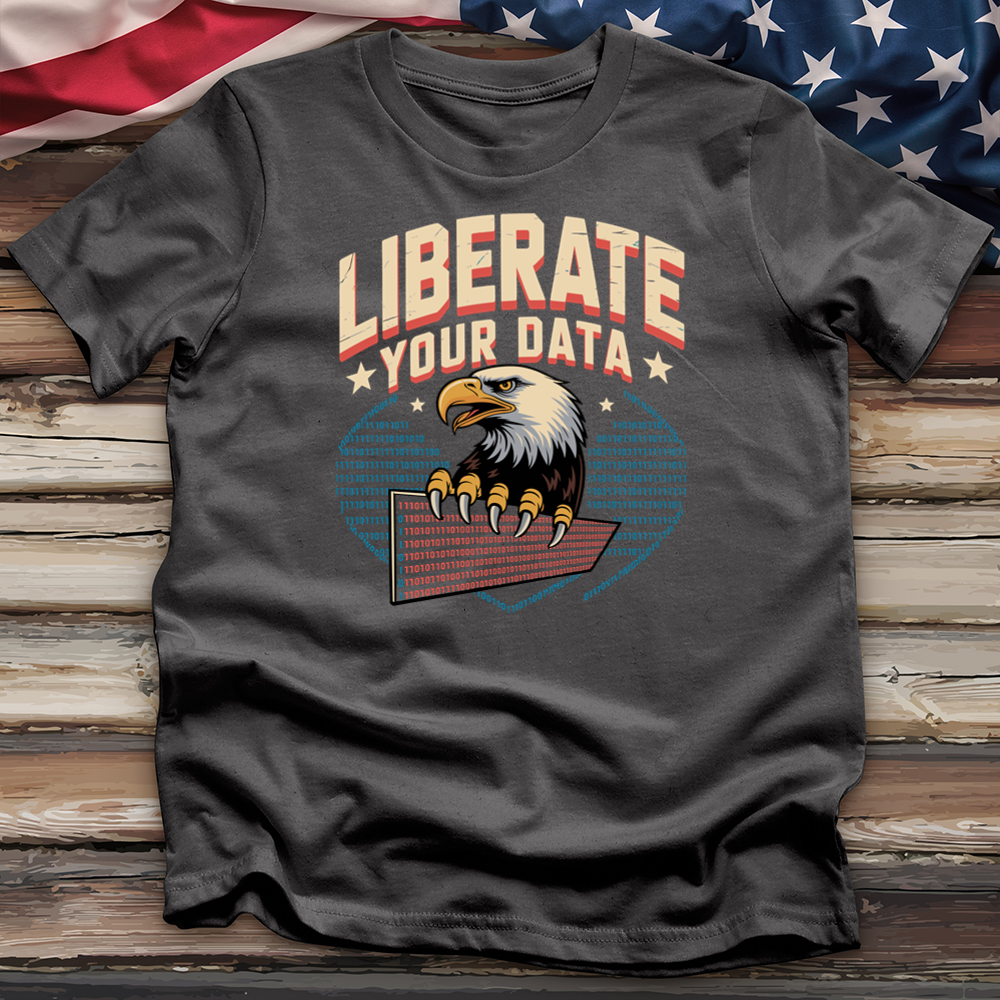 Liberate Your Data Tee