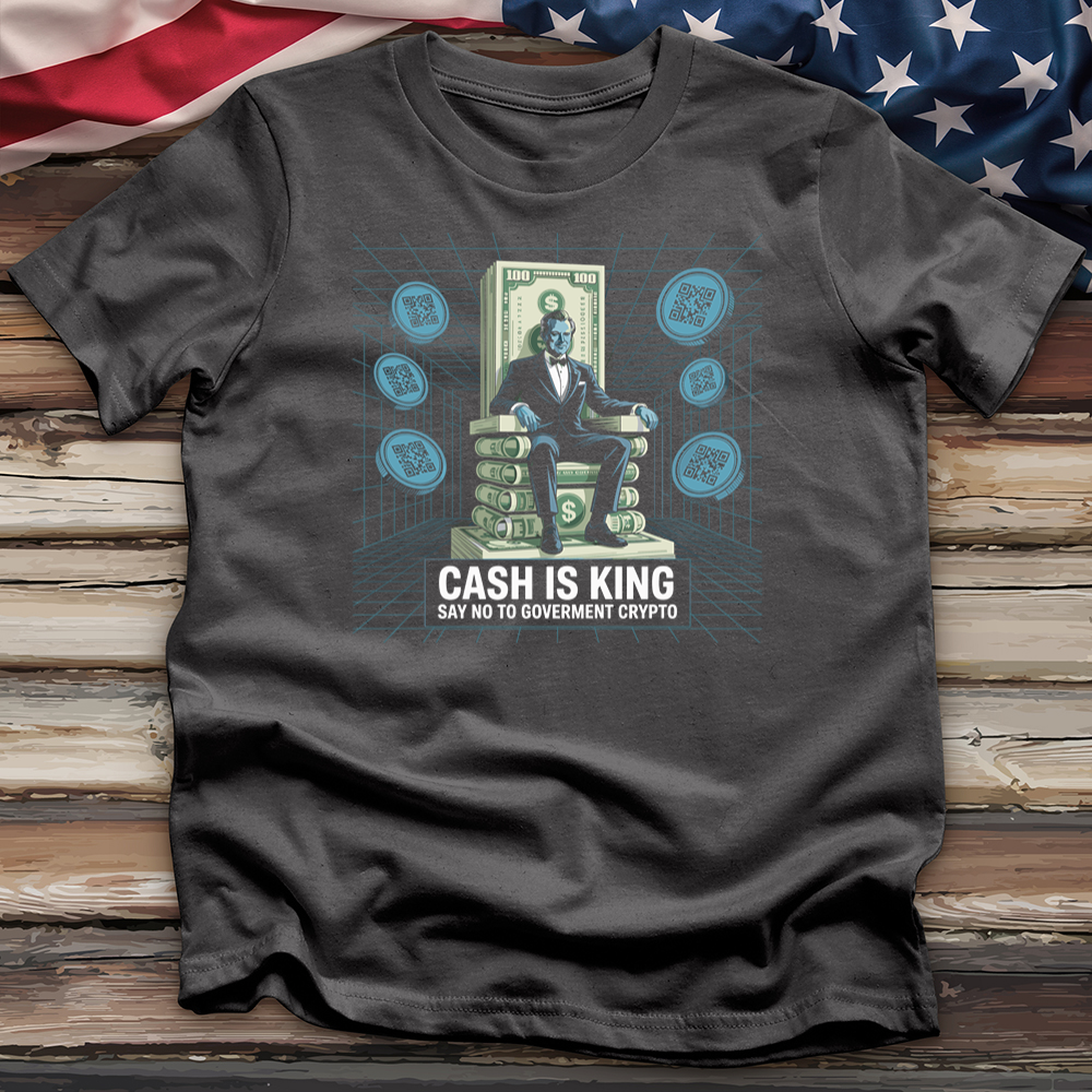 Cash Is King Tee
