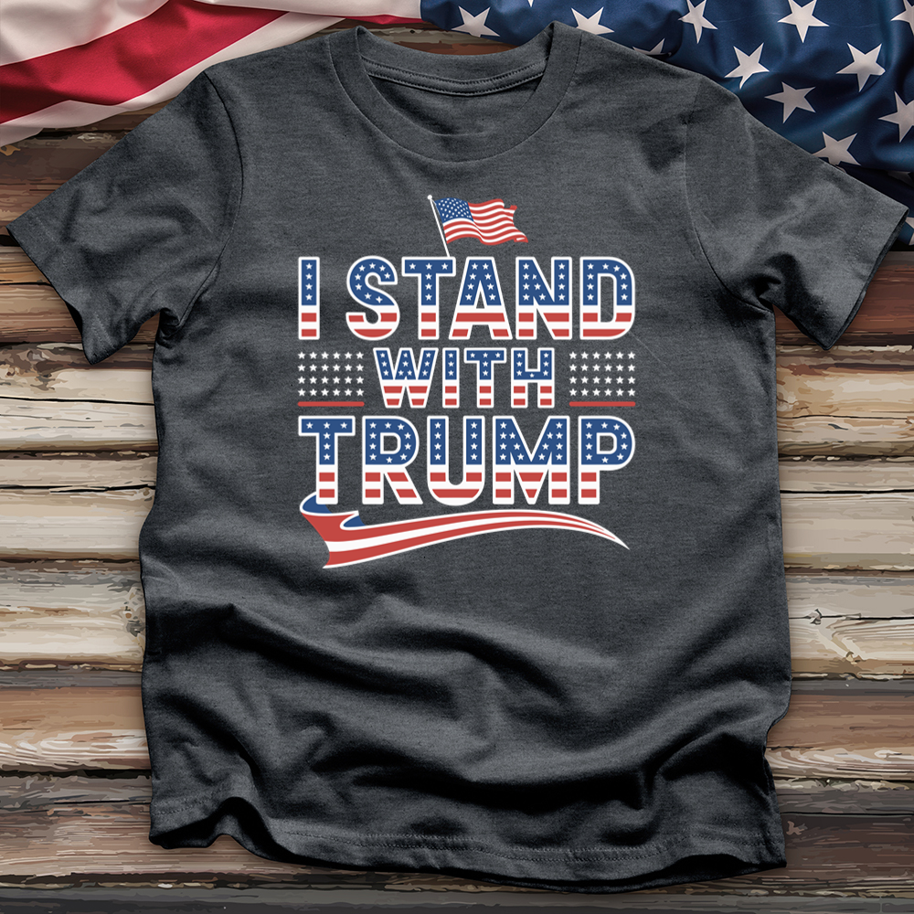 I Stand With Trump 02 Tee