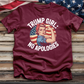 Trump Girl No Apologies 11 Tee