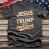 Jesus Is My King Trump Is My President Tee