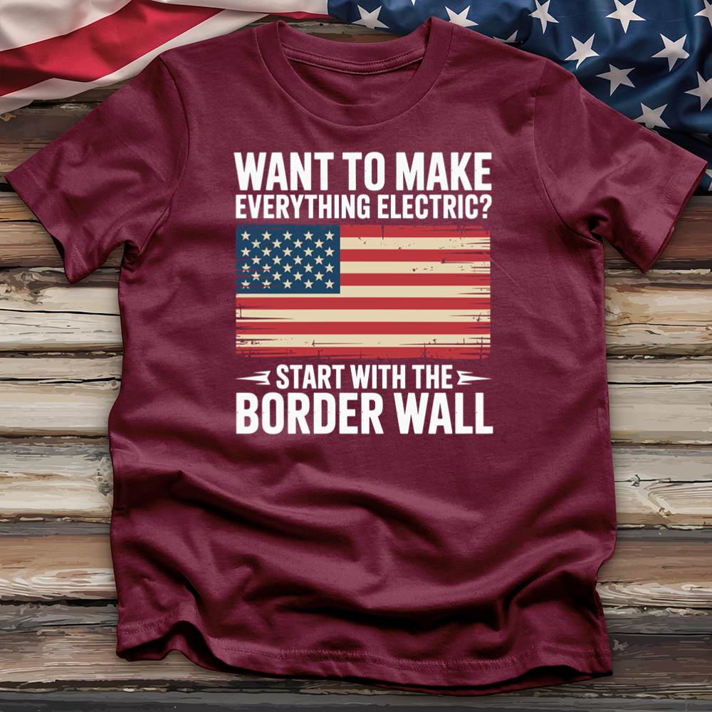 Want to Make Everything Electric 2 Tee