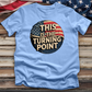 This is the Turning Point 3 Tee