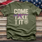 Come Take It 3 Tee