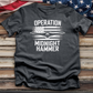 Operation Midnight Hammer 02 Tee
