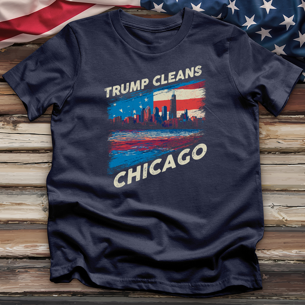 Trump Cleans Chicago Tee