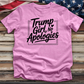 Trump Girl, No Apologies 7 Tee
