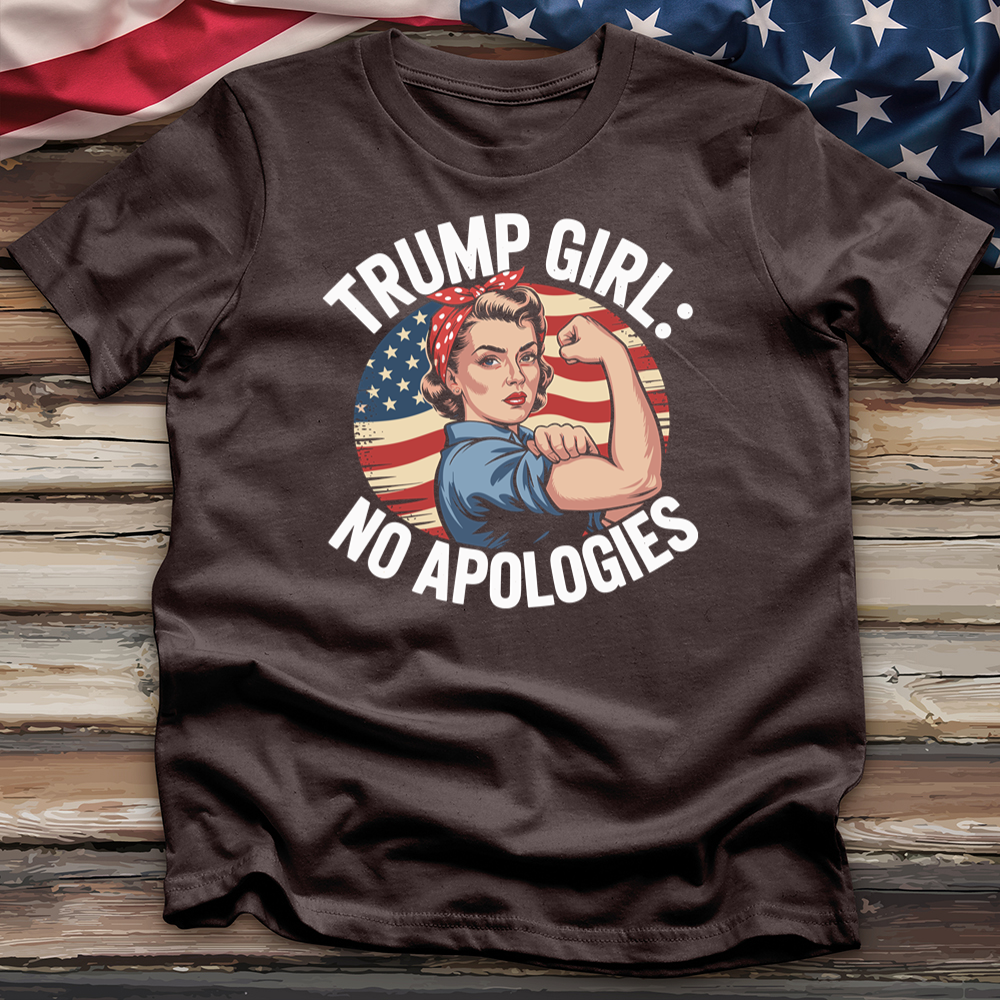 Trump Girl No Apologies 11 Tee