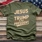 Jesus Is My King Trump Is My President Tee