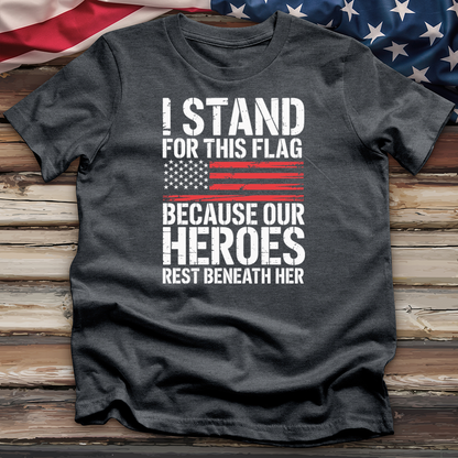I Stand For This Flag Tee