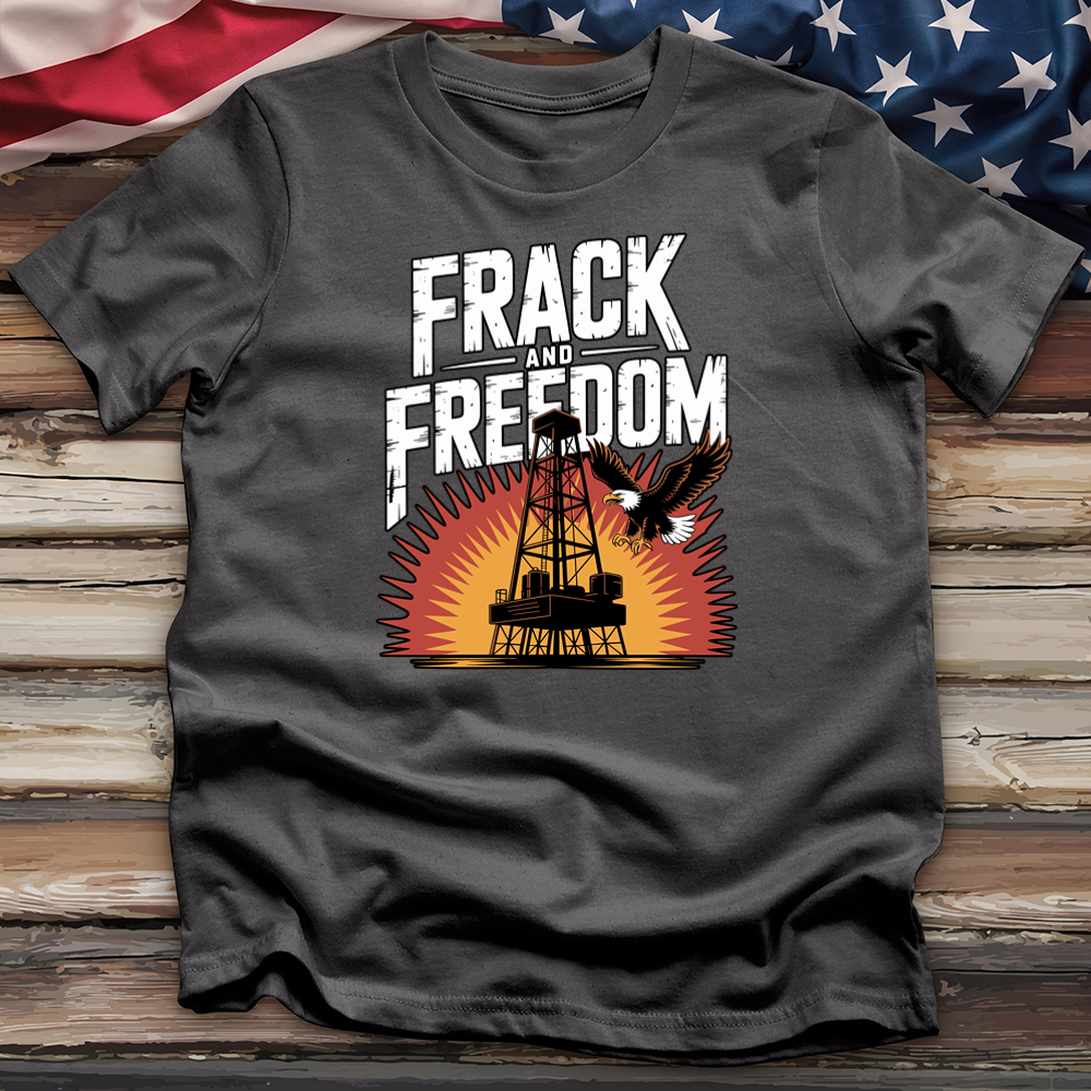 Frack & Freedom Tee
