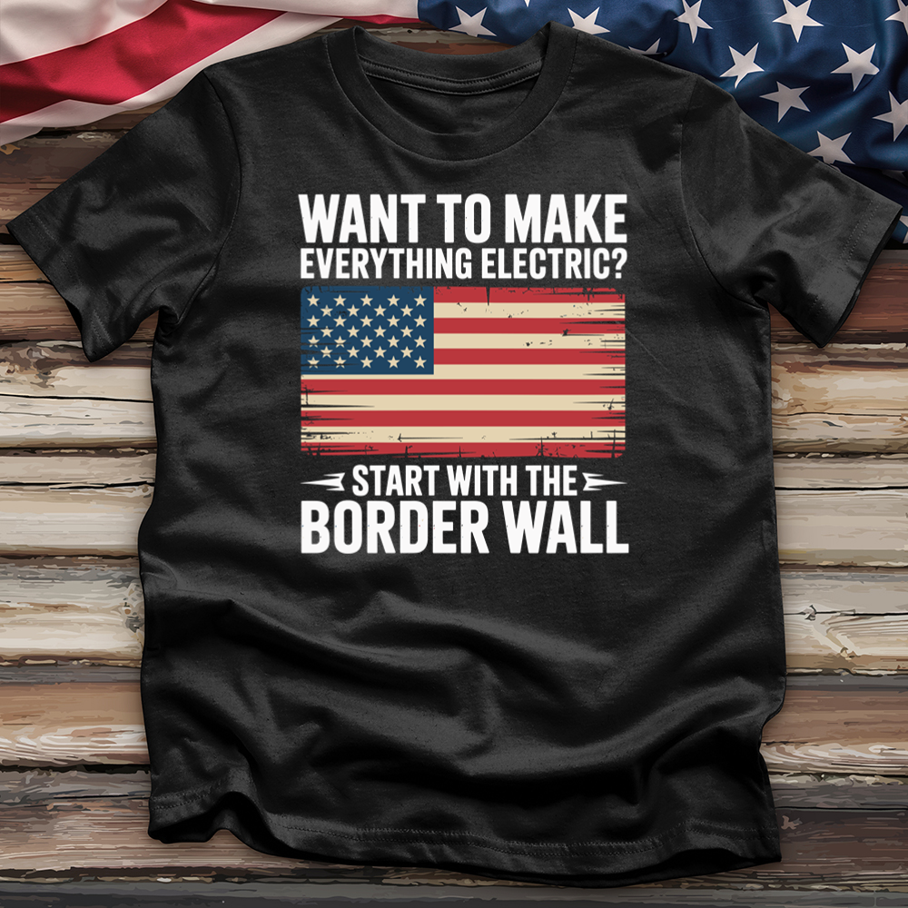 Want to Make Everything Electric 2 Tee