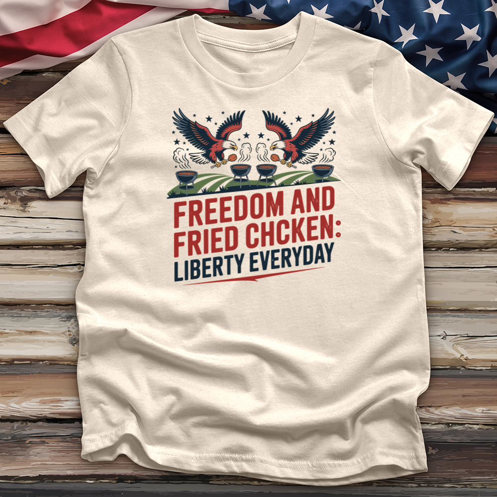 Freedom and Fried Chicken Tee