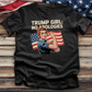 Trump Girl No Apologies 10 Tee