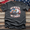 My Health My Choice Tee