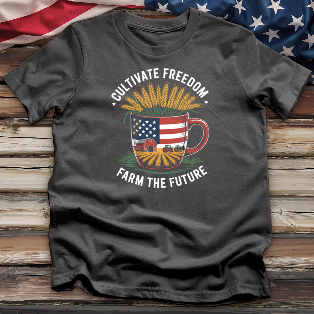 Cultivate Freedom Farm the Future Tee