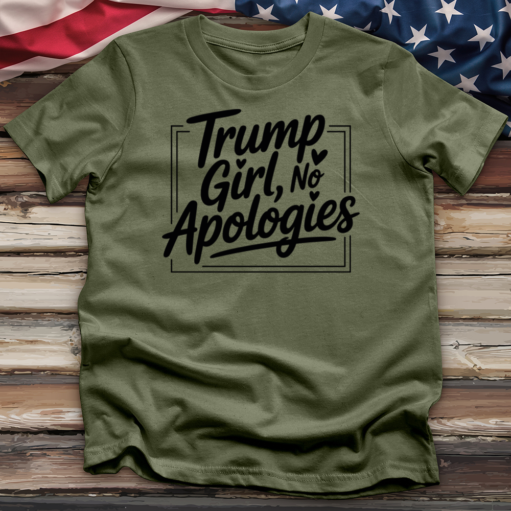 Trump Girl, No Apologies 7 Tee