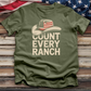 Count Every Ranch Tee