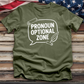 Pronoun Optional Zone Tee