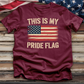 This Is My Pride Flag Tee