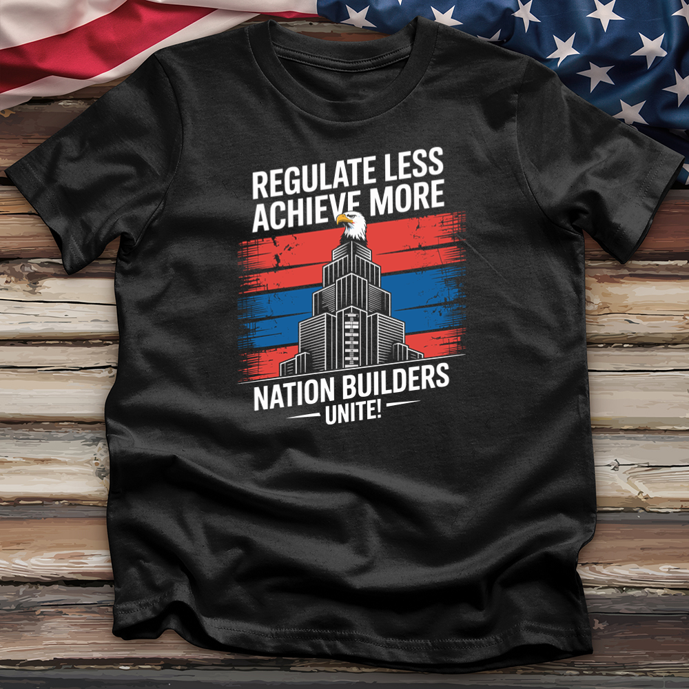 Regulate Less Achieve More Tee