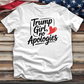 Trump Girl, No Apologies Tee