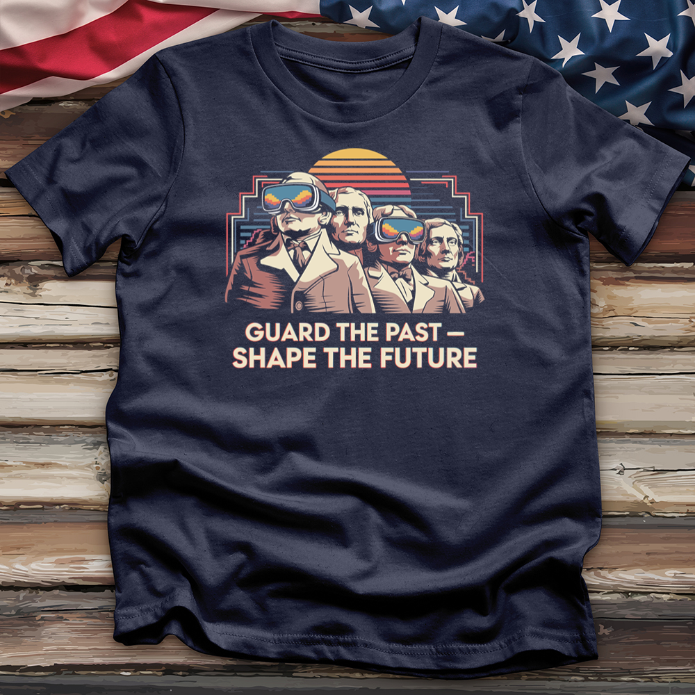 Guard the Past Shape the Future Tee
