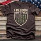 Freedom Isn't Free Tee