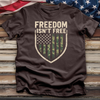Freedom Isn't Free Tee