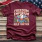 Freedom Emporium Build Together Tee