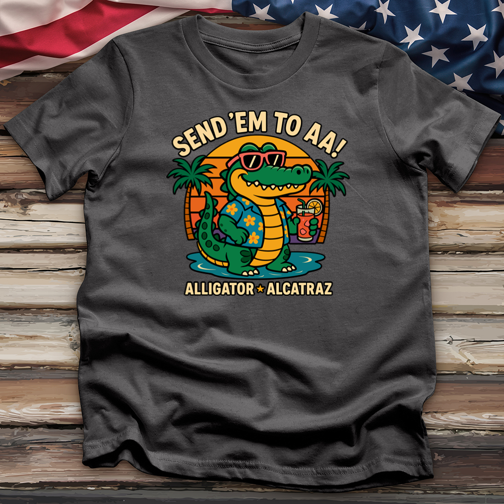 SEND 'EM TO AA 01 Tee