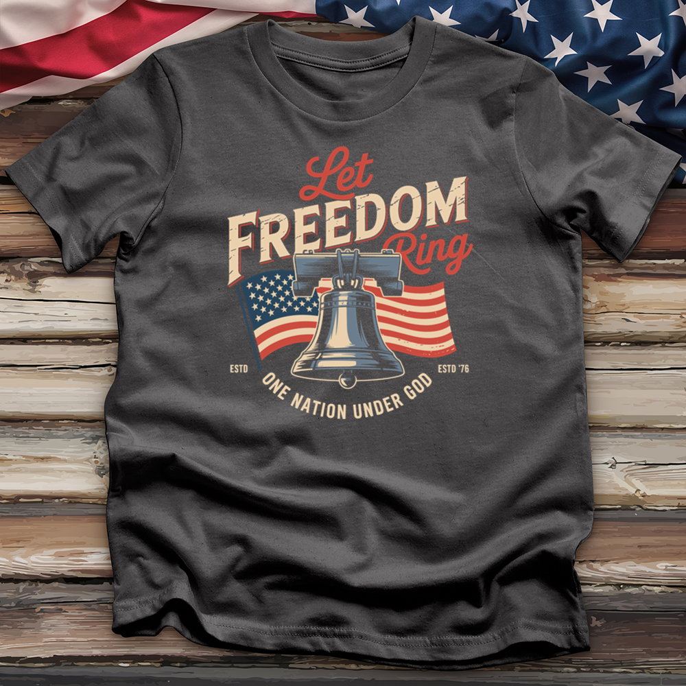 Let Freedom Ring Tee