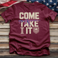 Come Take It 3 Tee