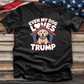 Even My Dog Loves Trump Tee