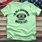 I'm on a Government Watchlist Tee