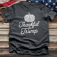 Thankful For Trump 2 Tee