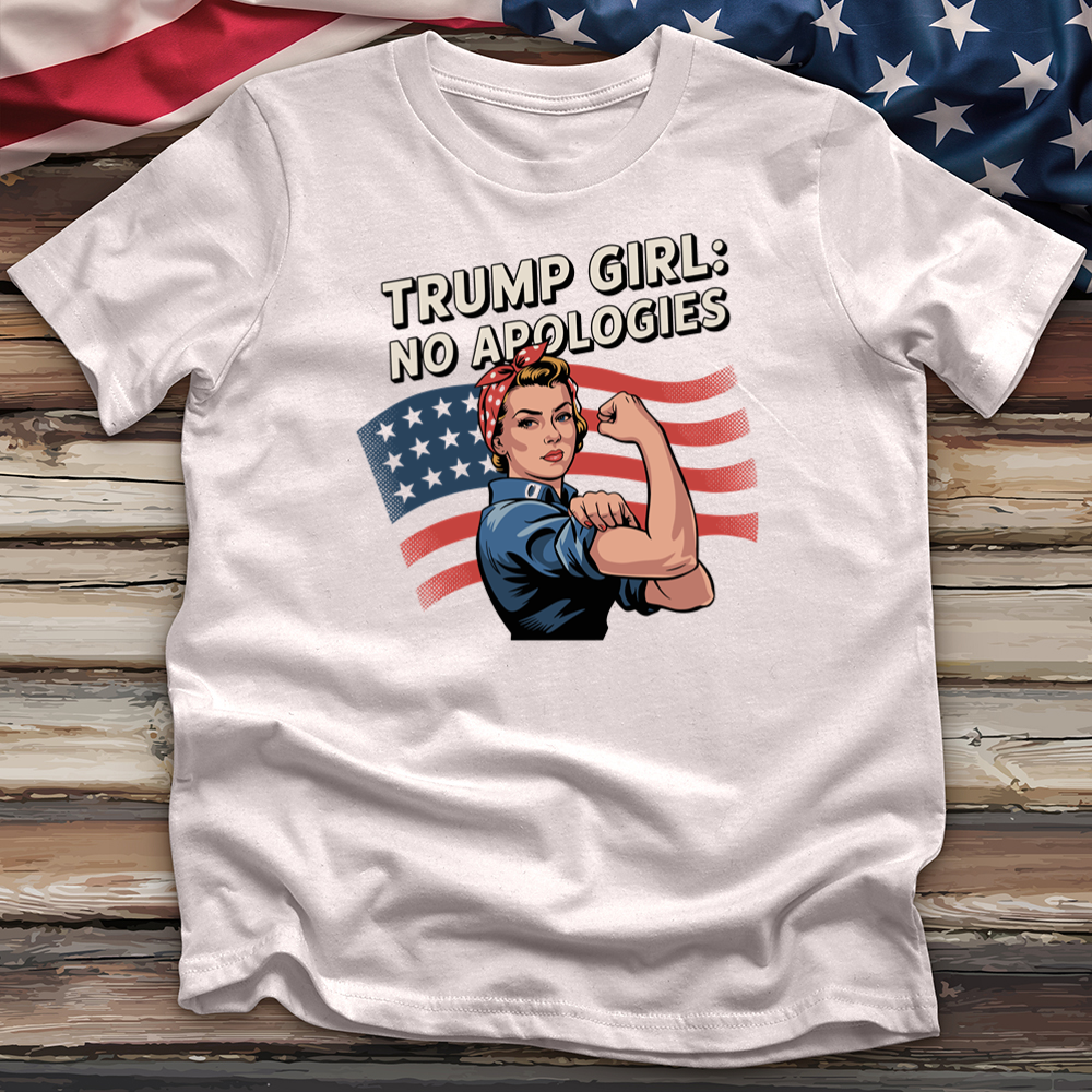 Trump Girl No Apologies 9 Tee