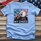 My Health My Choice Tee
