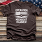 Operation Midnight Hammer 02 Tee