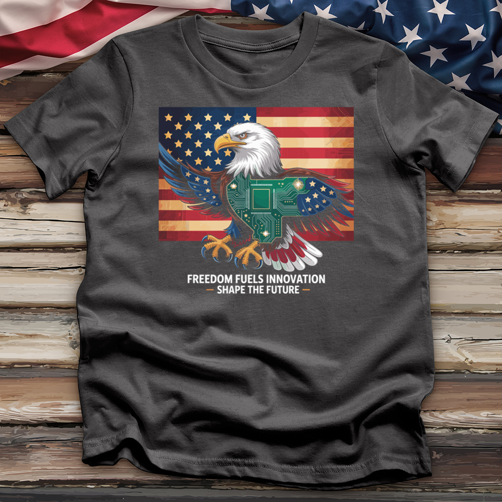 Freedom Fuels Innovation Shape the Future Tee