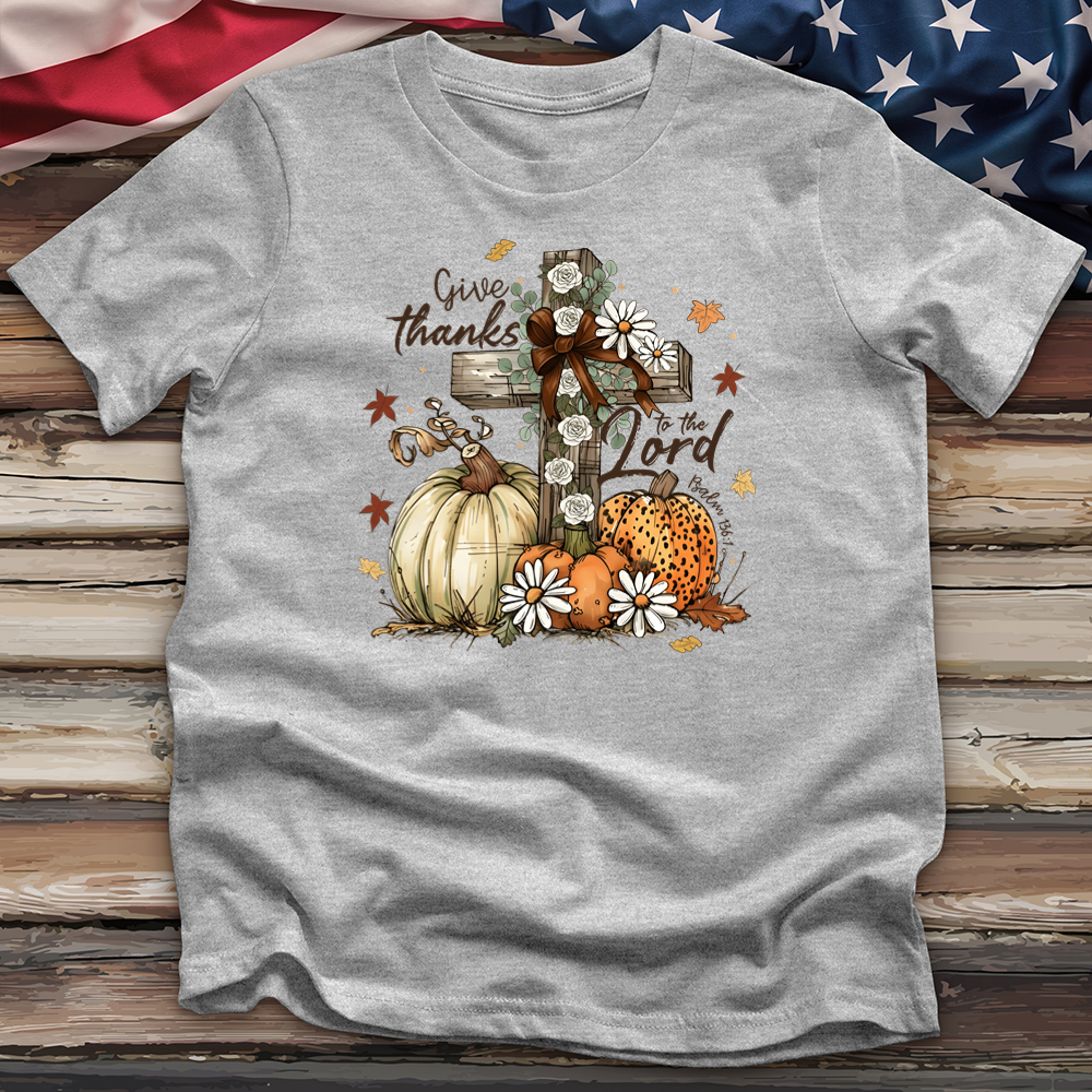 Give Thanks To The Lord Tee
