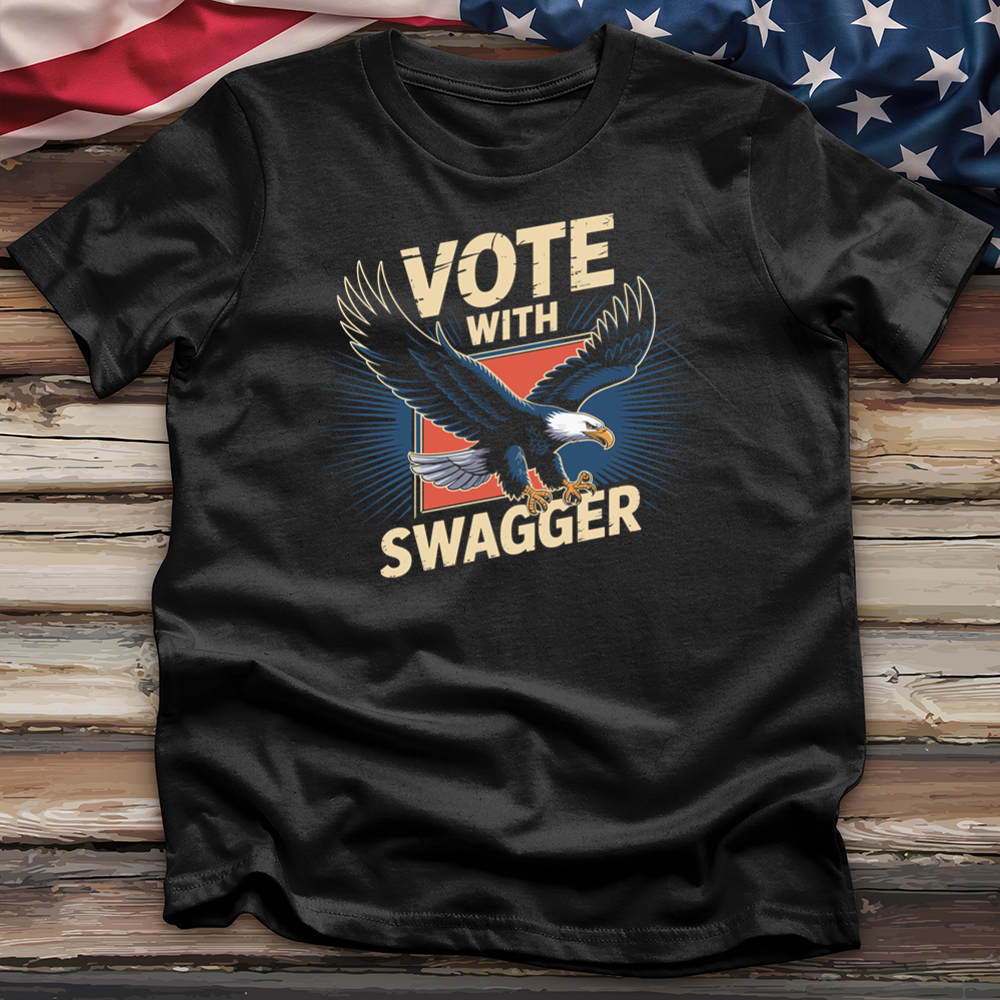 Vote With Swagger Tee