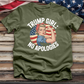 Trump Girl No Apologies 11 Tee