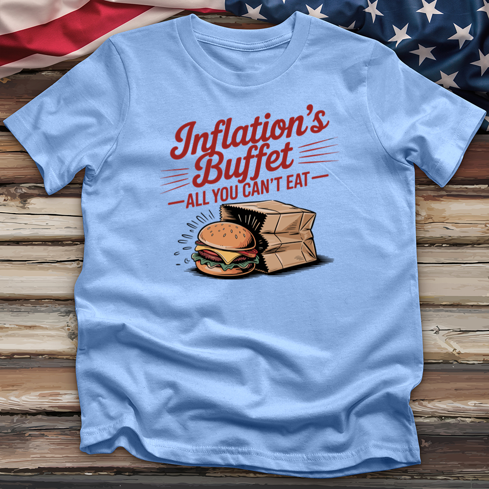 Inflation's Buffet Tee