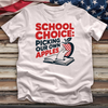 School Choice Tee