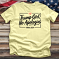 Trump Girl No Apologies 3 Tee