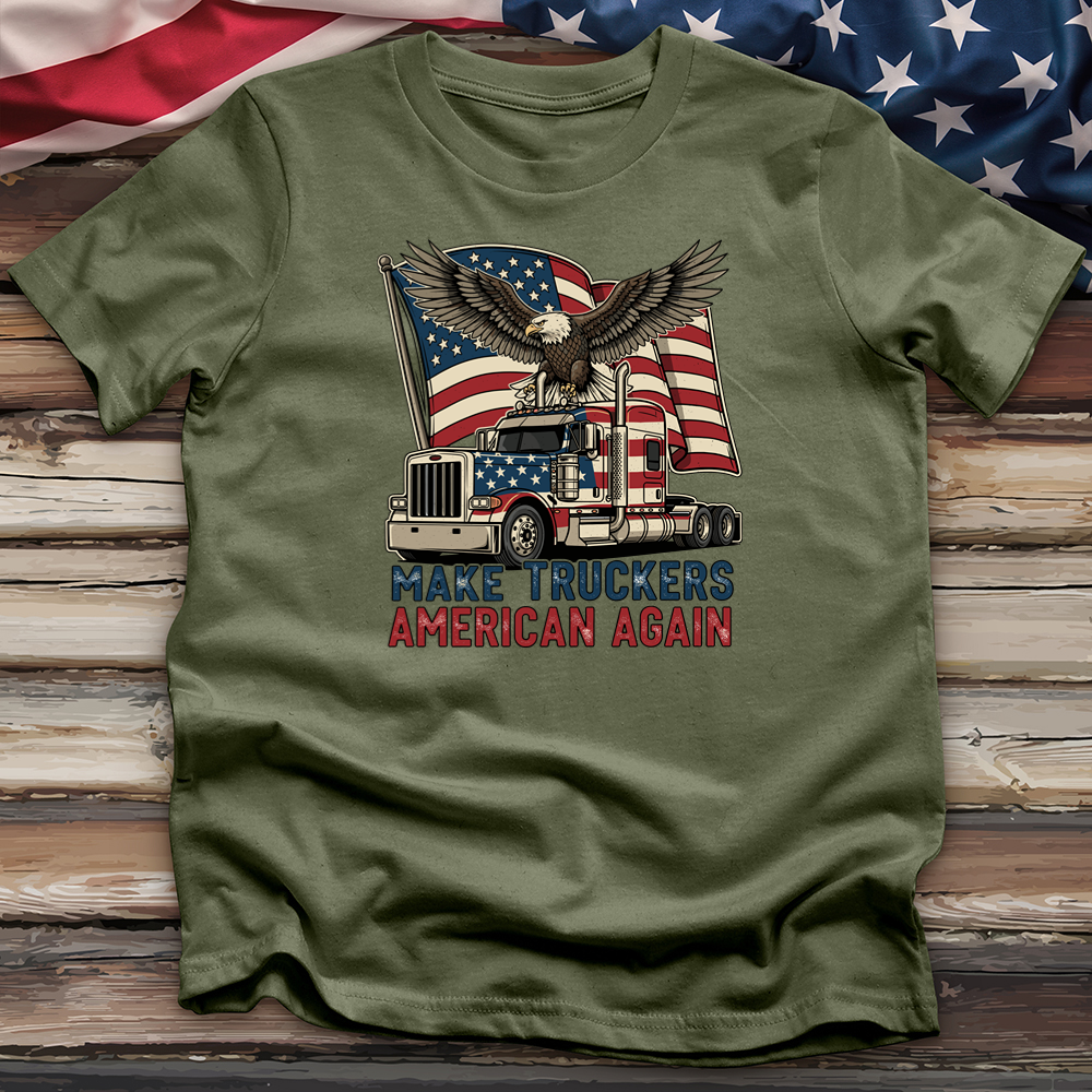 Make Truckers American Again 04 Tee
