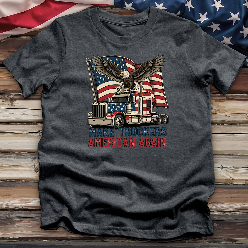 Make Truckers American Again 04 Tee