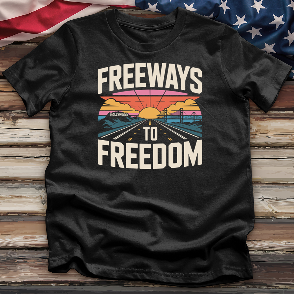 Freeways Hollywood to Freedom Tee