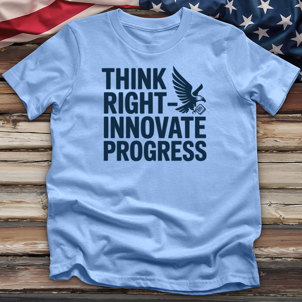 Think Right Innovate Progress Tee